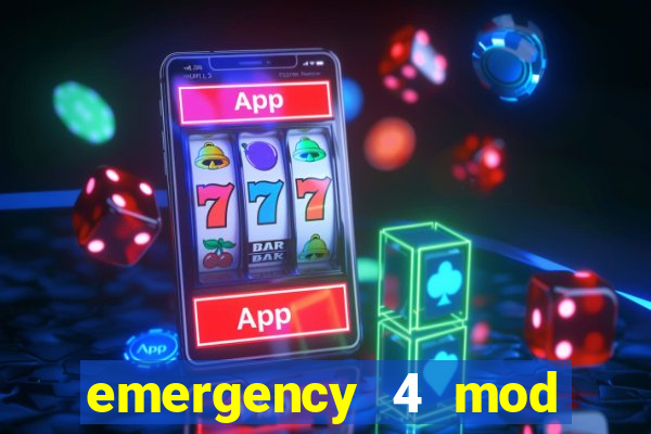 emergency 4 mod bahia download